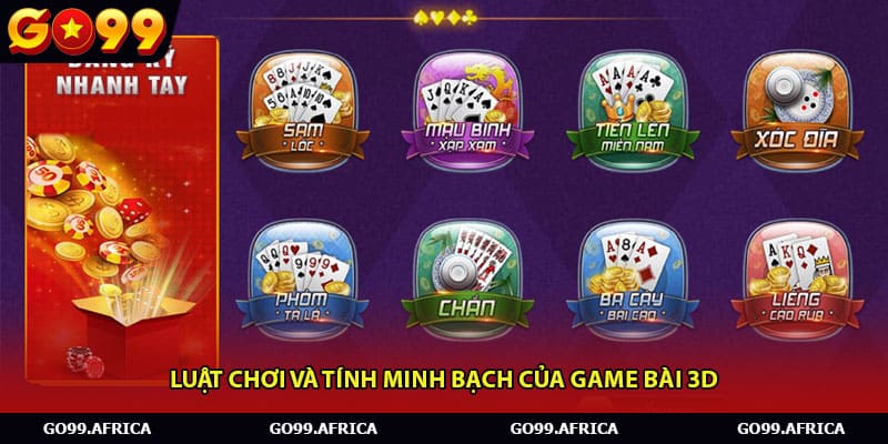 Luật chơi và tính minh bạch của game bài 3D